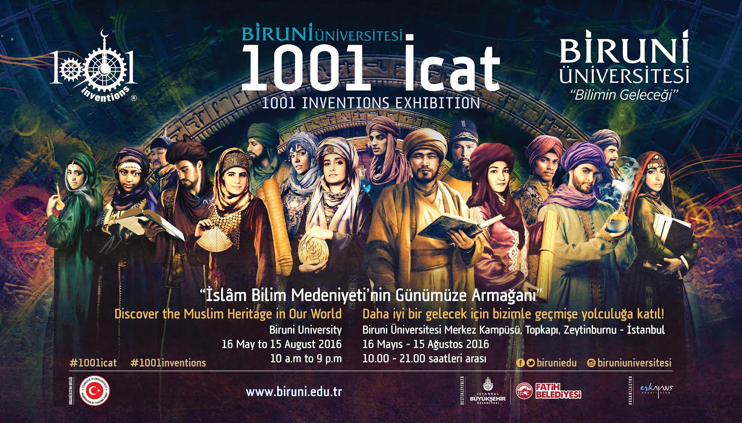 İslâm Tarihinden Geleceğe Armağan: 1001 İcat Sergisi