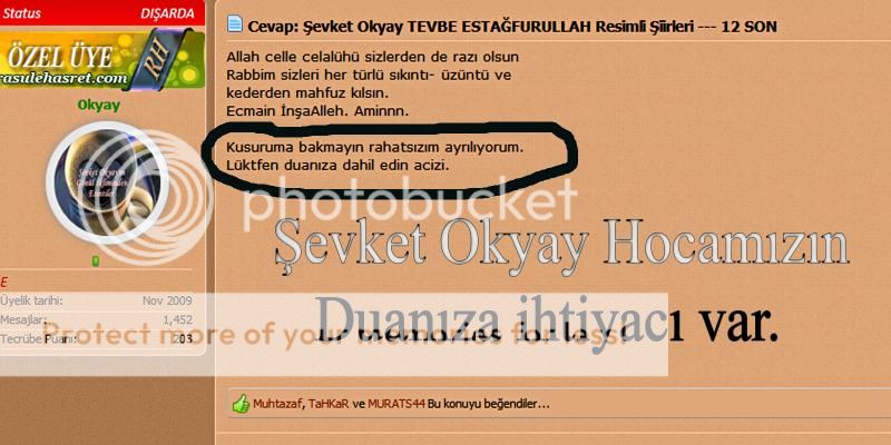 Şevket Okyay Ustadımızın Sağlığı için dua isteği!