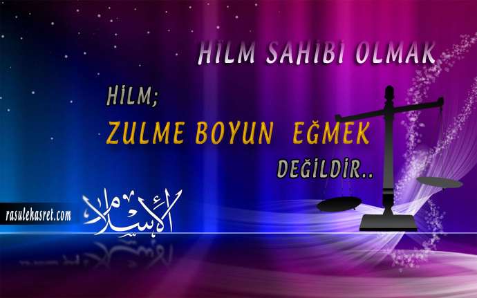 Rabbimiz hilim sahibidir. Hilm nedir ?